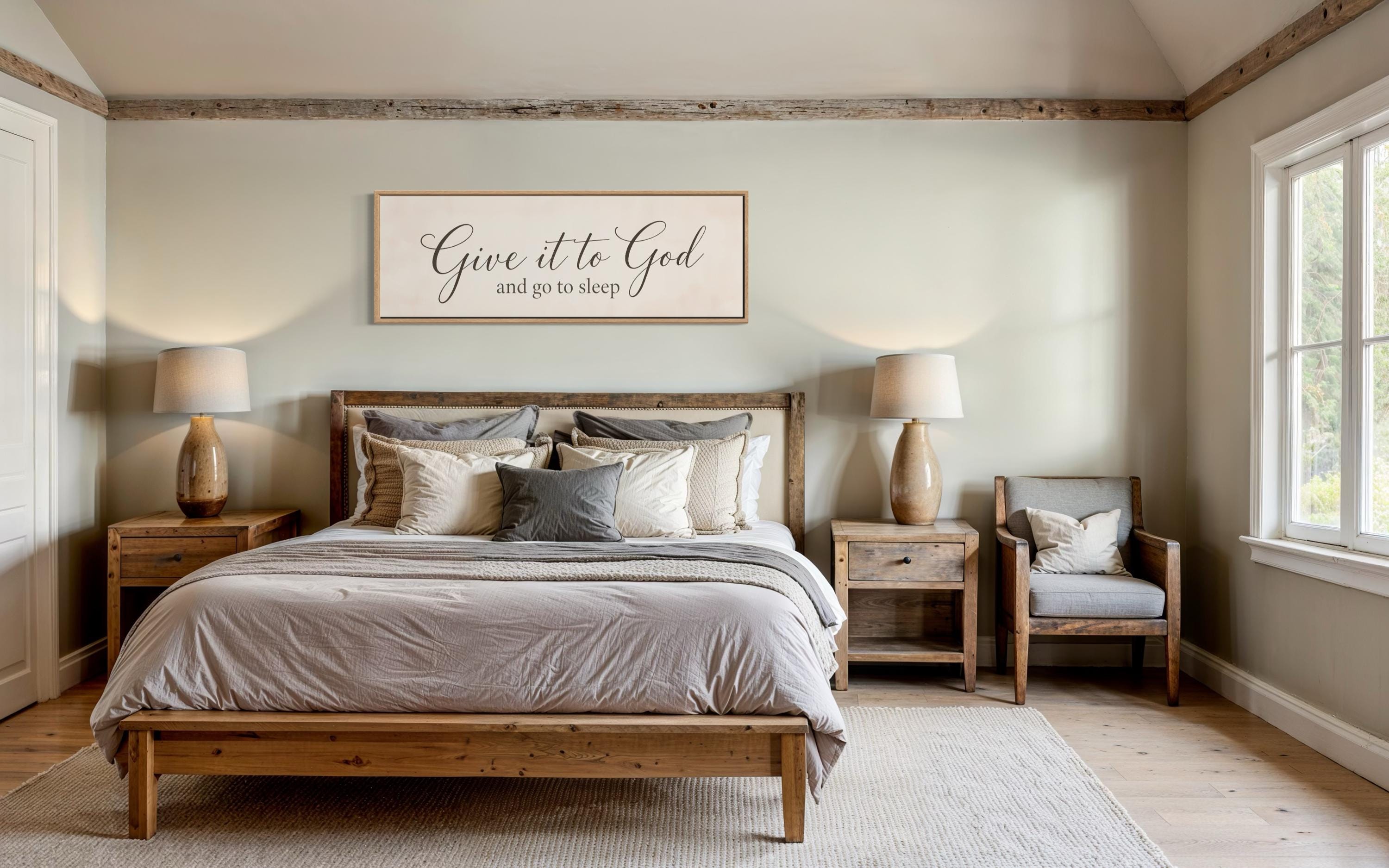 Give it to God and Go to Sleep Long Horizontal Sign