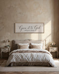 Give it to God and Go to Sleep Long Horizontal Sign