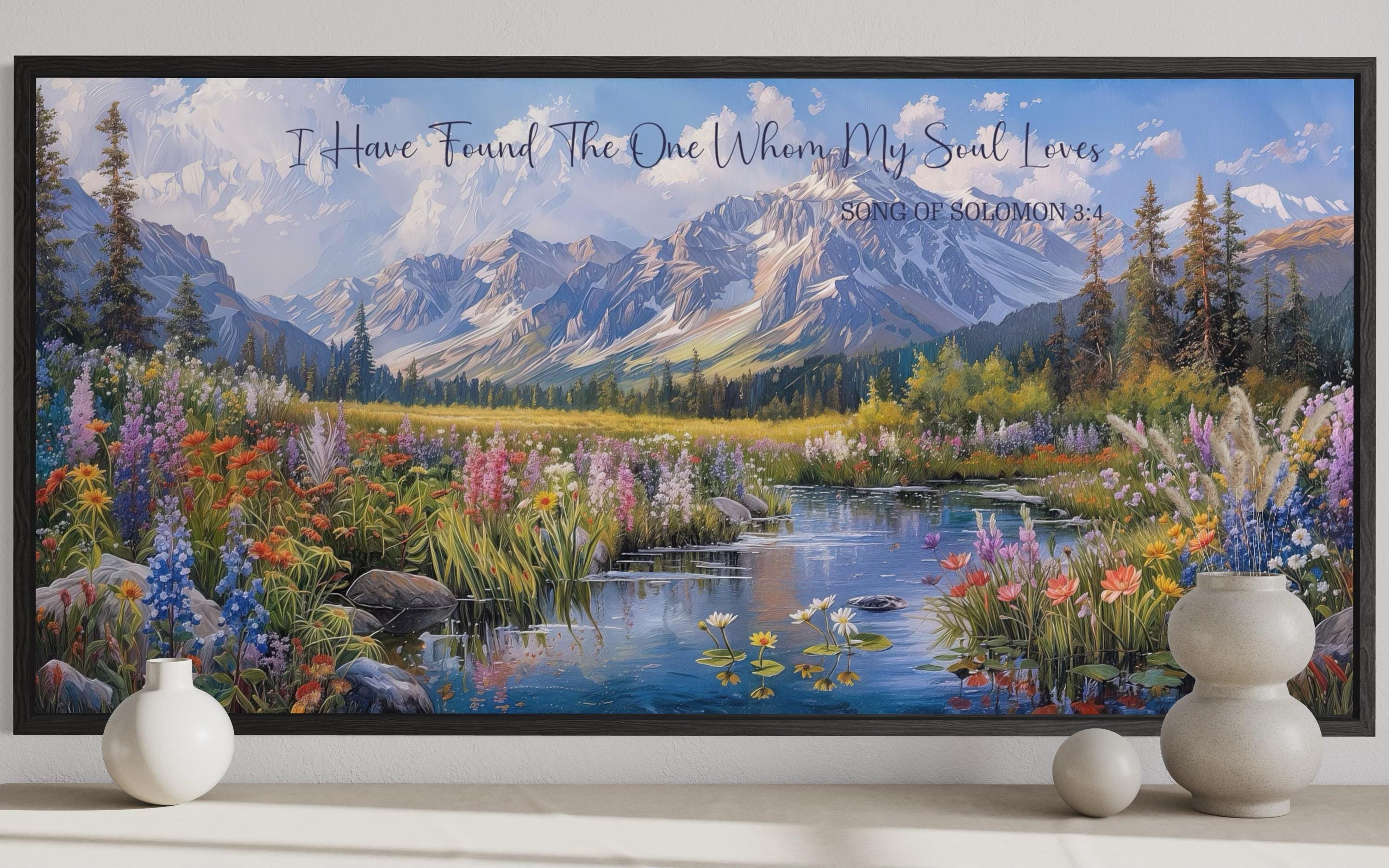 I Have Found The One Whom My Soul Loves Scripture Wall Art On Mountain Landscape