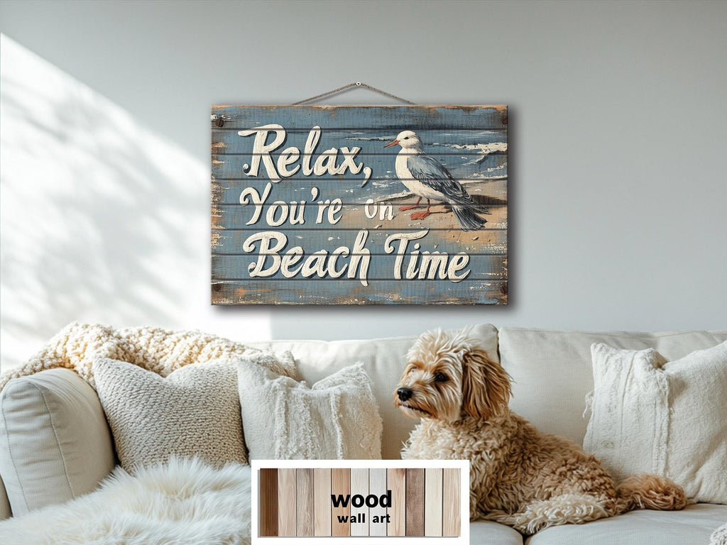 Relax You’re On Beach Time Wood Wall Art