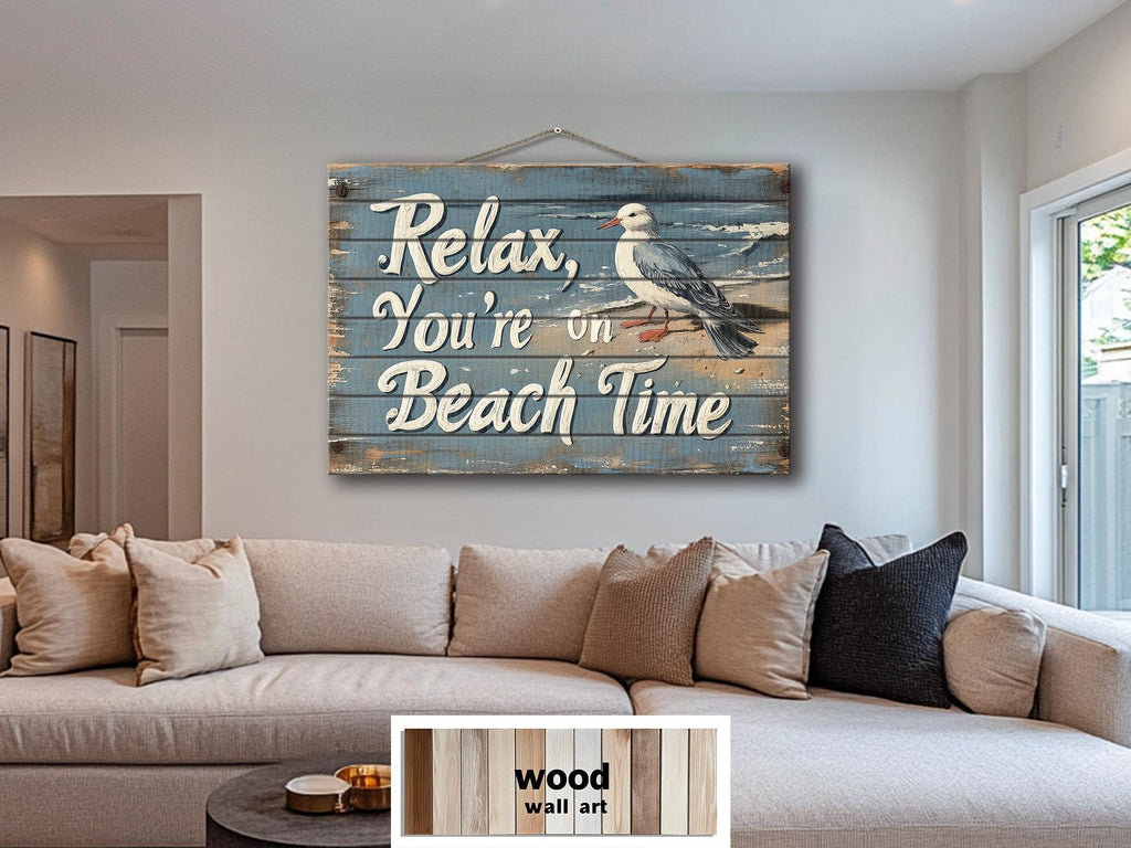 Relax You’re On Beach Time Wood Wall Art