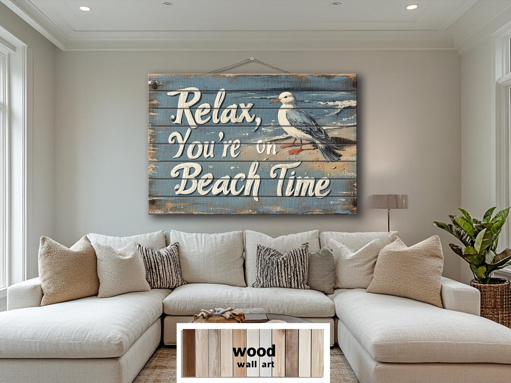 Relax You’re On Beach Time Wood Wall Art